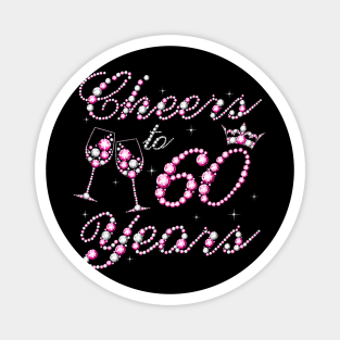 Cheers To 60 Years 1962 60th Birthday Queen Pink Diamond Magnet